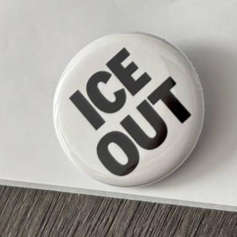 IN HAND Custom ICE OUT Pinbacks